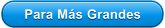 Para M�s Grandes